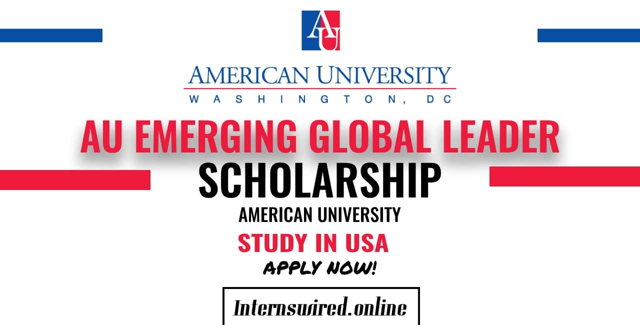 AU Emerging Global Leader Scholarship in USA