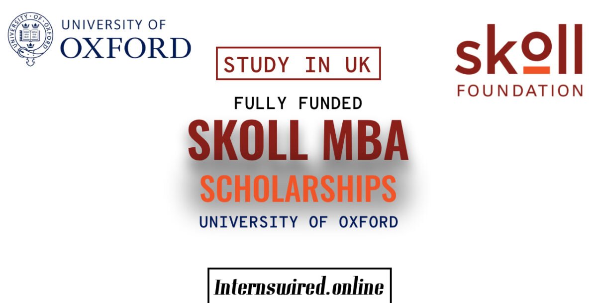 Skoll MBA Scholarships 2025 in the UK